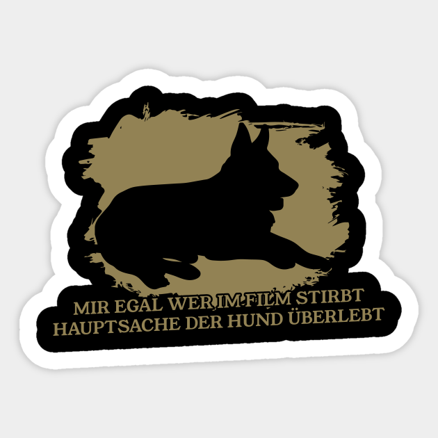 Lustige Schäferhund Sprüche Schaferhund Spruche Sticker TeePublic